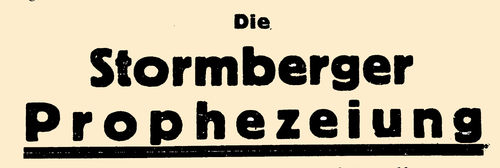Die Prophezeiungen des Stormberger aus Rabenstein bei Zwiesel (zum Download)